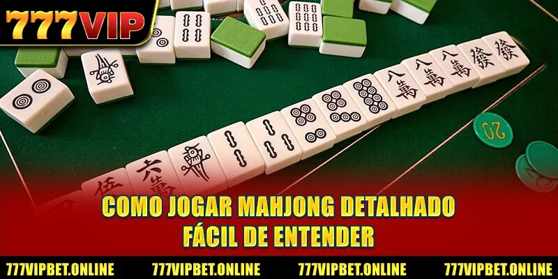 Como jogar Mahjong Detalhado, fácil de entender