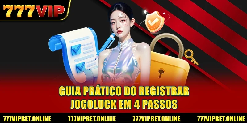 Guia prático do Registrar JOGOLUCK em 4 passos